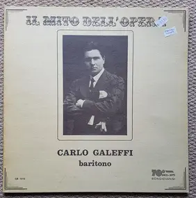 Carlo Galeffi - Carlo Galeffi baritono