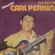 Carl Perkins - The Best of Carl Perkins