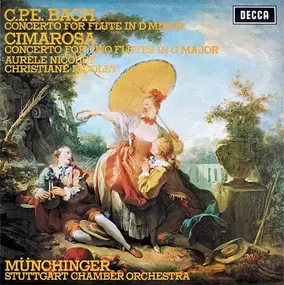 C.P.E. Bach - Concerto For Flute In D Minor / Concerto For Two Flutes In G Major