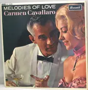 Carmen Cavallaro - Melodies Of Love