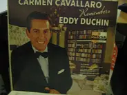 Carmen Cavallaro - Eddie Duchin Remembered