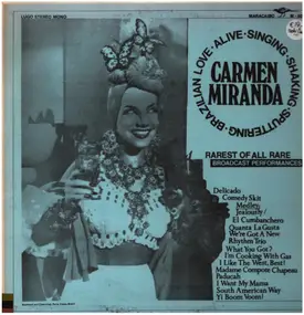 Carmen Miranda - Rarest Of All Rare Broadcasts