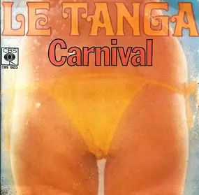 The Carnival - Le Tanga