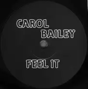 Carol Bailey - Feel It