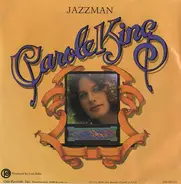 Carole King - Jazzman / You Go Your Way, I'll Go Mine