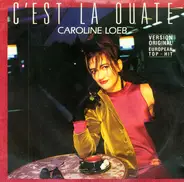 Caroline Loeb - C'Est La Ouate / And So What (C'Est La Ouate)