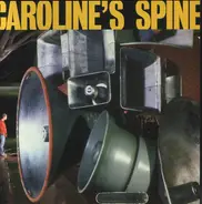 Caroline's Spine - Attention Please