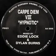 Carpe Diem - VIII - Hypnotic