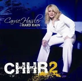 Hard Rain - CHHR 2