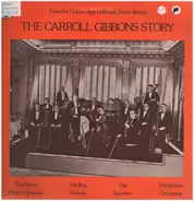 Carroll Gibbons - The Carroll Gibbons Story
