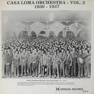 Casa Loma Orchestra - Casa Loma Orchestra - Vol. 2: 1930 - 1937