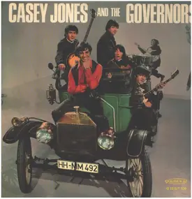 Casey Jones And The Governors - Casey Jones And The Governors