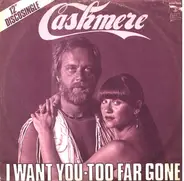 Cashmere - I Want You