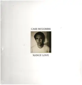 Cass McCombs - Mangy Love