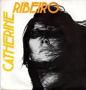 Catherine Ribeiro - Plus De Reproches