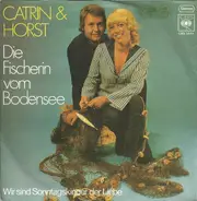 Catrin & Horst - Die Fischerin Vom Bodensee