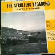 Cavan O'Connor - The Strolling Vagabond