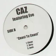 Caz - I Am / Coast To Coast