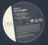 Ce Ce Rogers - Come Together (The Mixes)