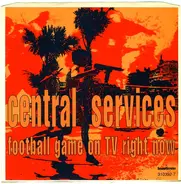 Central Services - Football Game On TV Right Now