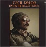 Cecil Taylor - Live in the Black Forest
