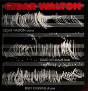 Cedar Walton , David Williams , Billy Higgins - Cedar Walton
