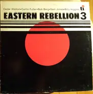 Cedar Walton With Curtis Fuller , Bob Berg , Sam Jones And Billy Higgins - Eastern Rebellion 3