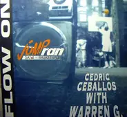 Cedric Ceballos With Warren G - Flow On