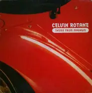 Celvin Rotane - Theme From Magnum