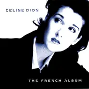 Céline Dion - The French Album