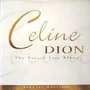 Céline Dion - The French Love Album - Special Edition