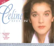 Céline Dion - The Collection 1982-1988