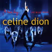 Céline Dion - A New Day... Live In Las Vegas