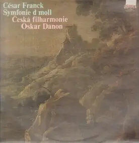 César Franck - Symfonie d moll