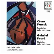 Franck / Fauré - Sonata For Cello And Piano / Music For Cello And Piano