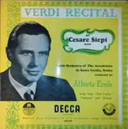 Cesare Siepi With Orchestra dell'Accademia Nazionale di Santa Cecilia Conducted By Alberto Erede - Verdi Recital