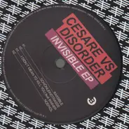 Cesare vs. Disorder - Invisible EP