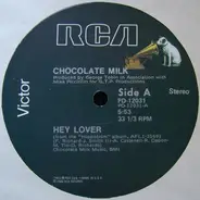 Chocolate Milk - Hey Lover