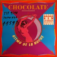 Chocolate - Ritmo De La Noche - UK Version