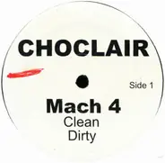 Choclair - Mach 4