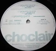 Choclair - Rubbin' / Young Gunz