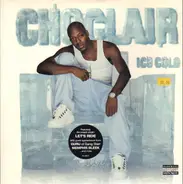 Choclair - Ice Cold