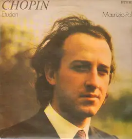 Frédéric Chopin - Etüden (Maurizio Pollini)