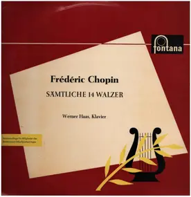 Frédéric Chopin - Sämtliche 14 Walzer