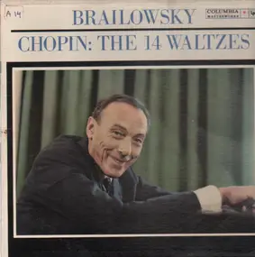 Frédéric Chopin - The 14 Waltzes (Alexander Brailowsky)