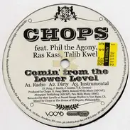 Chops - Comin' From The Lower Level