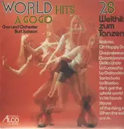 Chor und Orchester Burt Jackson - World Hits A Gogo - 28 Welthits zum Tanzen
