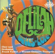 Chor Und Orchester Frank Valdor - Delilah / Bells Of Love