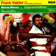 Chor Und Orchester Frank Valdor - Massa Massa