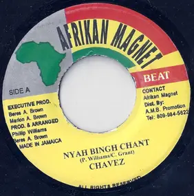 Chavez - Nyah Bing Chant
